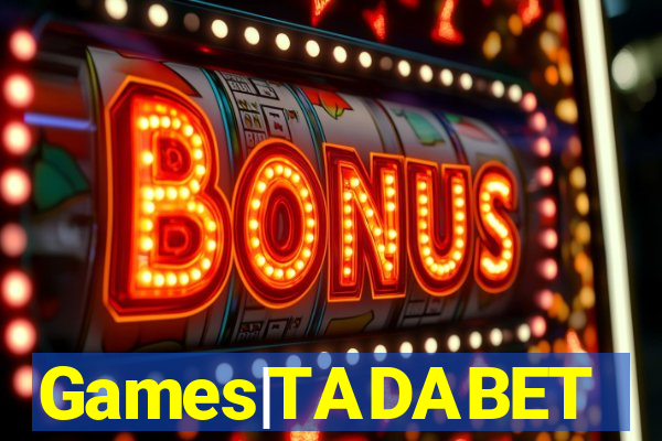 Games|TADABET